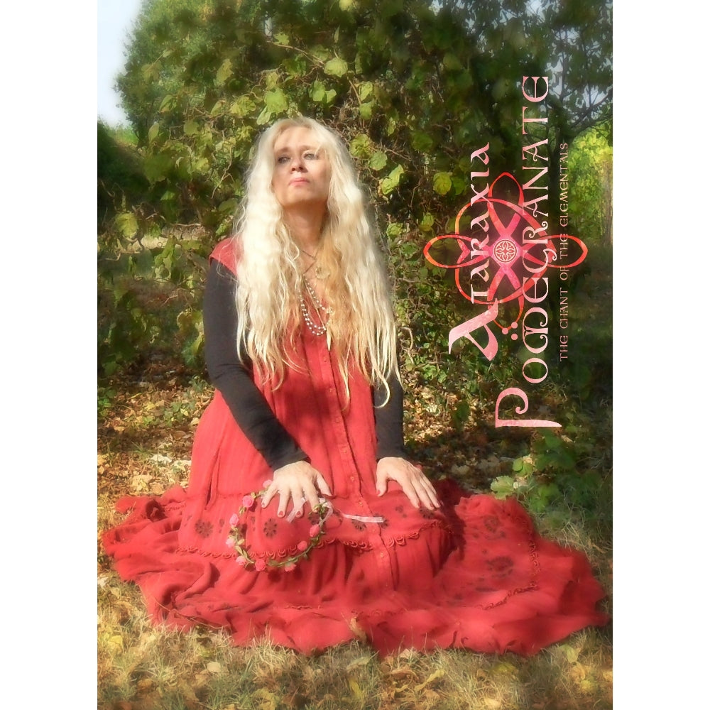 Ataraxia - Pomegranate - The Chant Of The Elementals - CD DIGIPAK A5 - The Circle Music