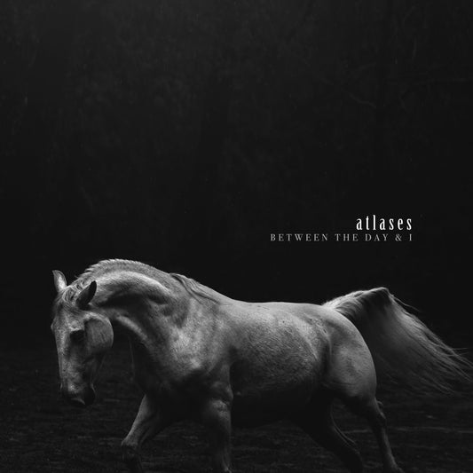 Atlases - Between The Day & I - LP - Lifeforce - Image 2