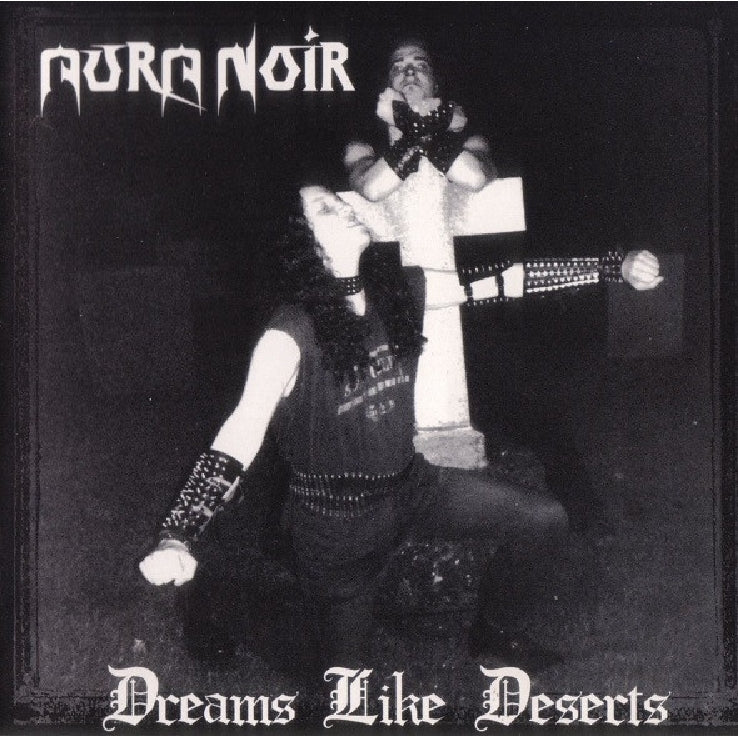 Aura Noir - Dreams Like Deserts - CD - Peaceville Records