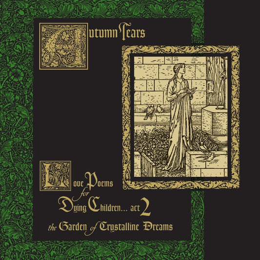 Autumn Tears - Love Poems For Dying Children…Act 2 (The Garden Of Crystalline Dreams) - LP - The Circle Music - Image 2