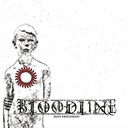 Bloodline - Hate Procession - LP Gatefold - Blut & Eisen Prods - Image 2