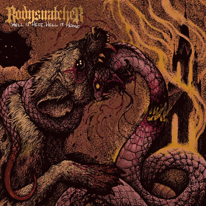 Bodysnatcher - Hell Is Here, Hell Is Home - CD - MNRK Music