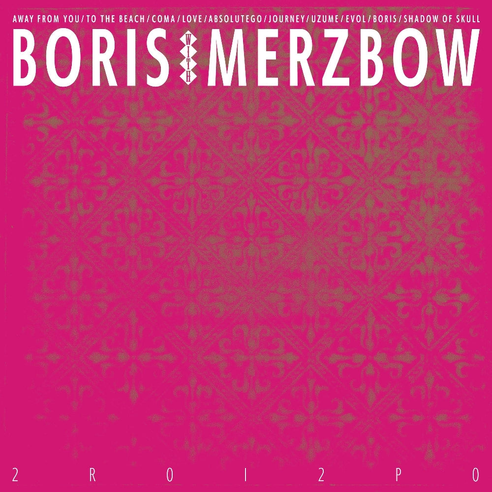 Boris With Merzbow - 2R0I2P0 - DOUBLE LP COLOURED - Relapse Records