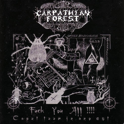 Carpathian Forest - Fuck You All!!!! - CD - ATMF