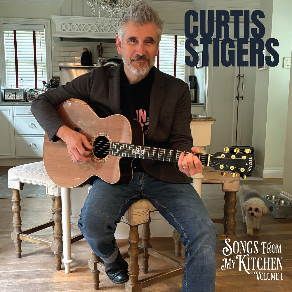 Curtis Stigers - Songs From My Kitchen, Volume 1 - LP Gatefold - Pandemic Poodle Records