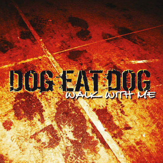 Dog Eat Dog - Walk With Me - LP COLOURED - Metalville - Image 2