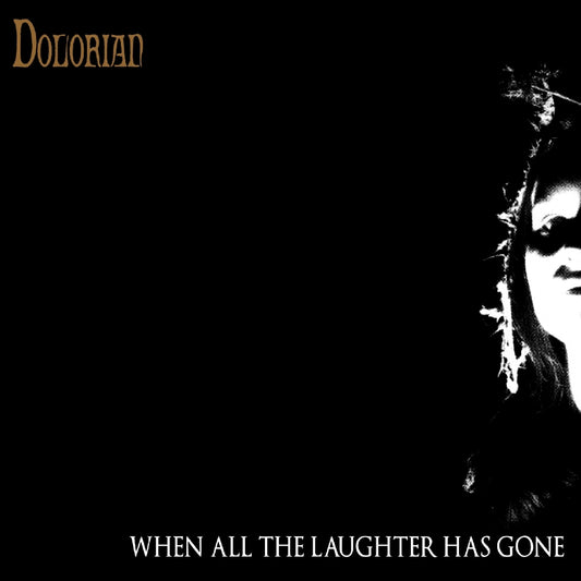 Dolorian - When All The Laughter Has Gone - LP - Peaceville Records - Image 2
