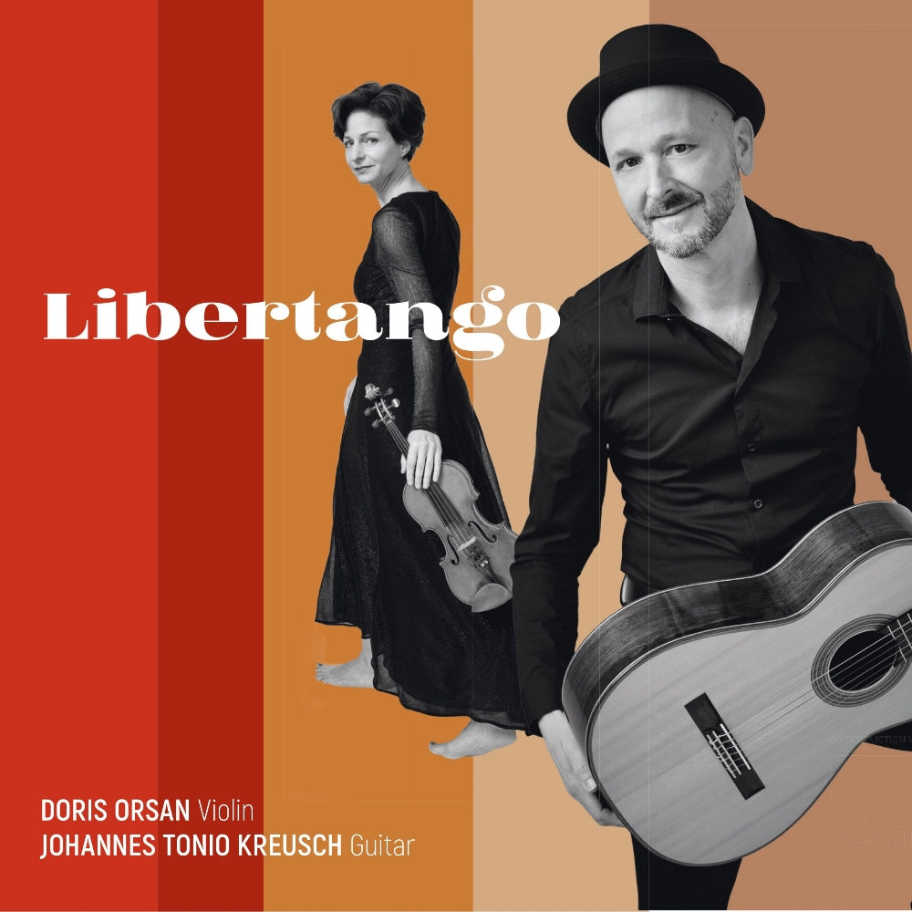 Doris Orsan And Johannes Tonio Kreusch - Libertango - CD DIGISLEEVE - GLM Music