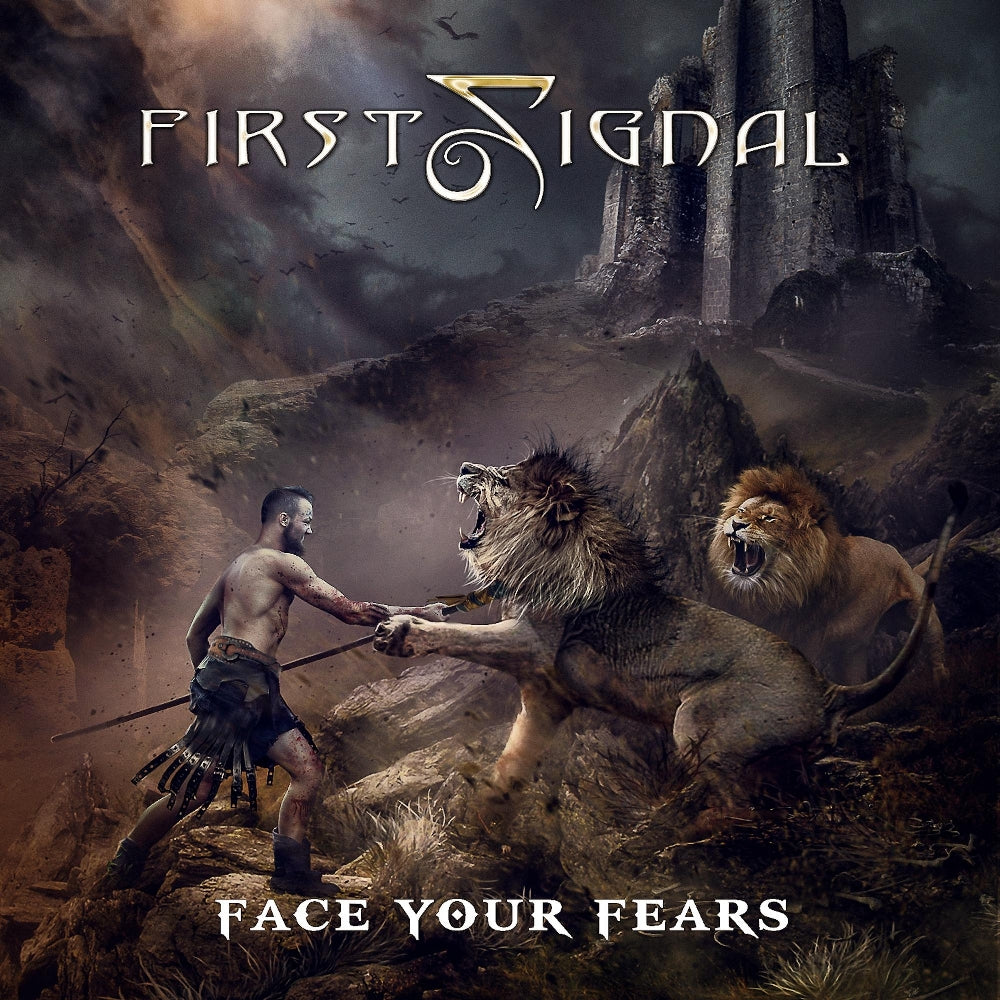 First Signal - Face Your Fears - CD - Frontiers Records