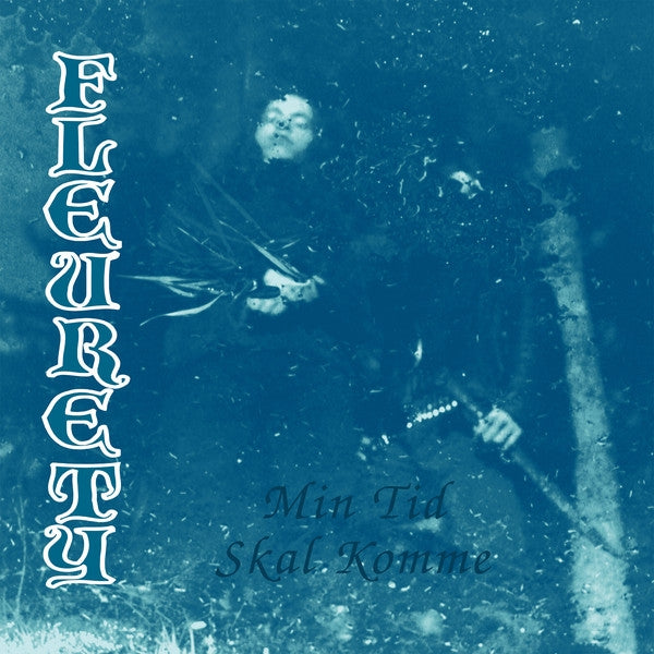 Fleurety - Min Tid Skal Komme - CD - Peaceville Records