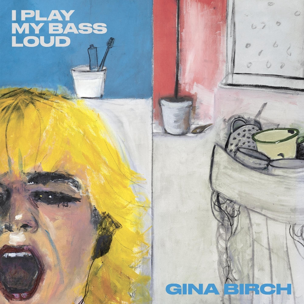 Gina Birch - I Play My Bass Loud - LP - Third Man Records
