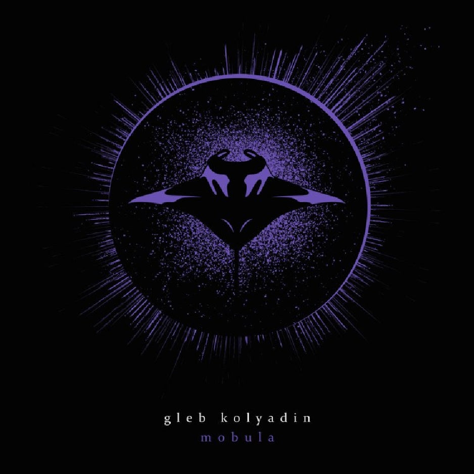 Gleb Kolyadin - Mobula - CD DIGIPAK - Kscope