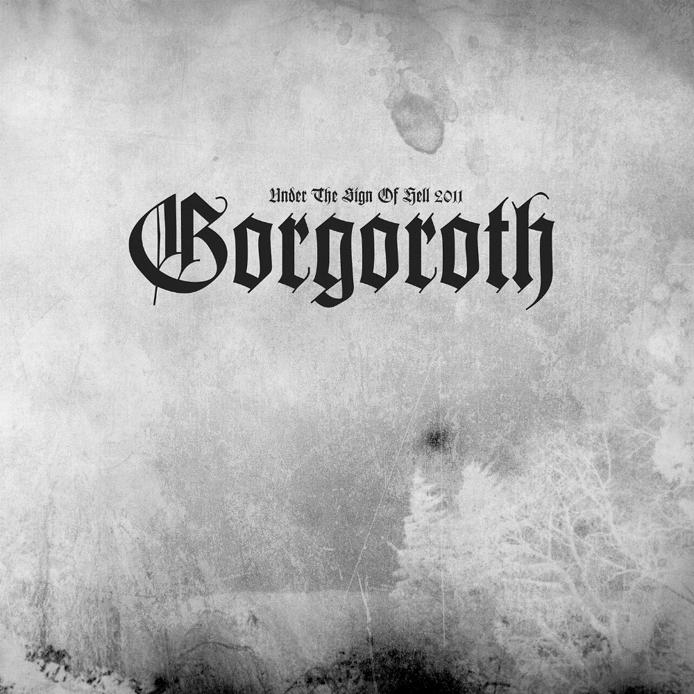 Gorgoroth - Under The Sign Of Hell 2011 - LP COLOURED - Soulseller