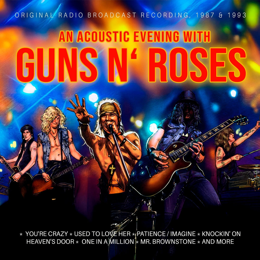 Guns N' Roses - An Acoustic Evening With (Original Radio Broadcast Recording, 1987 & 1993) - CD - Laser Media