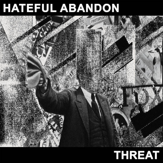 Hateful Abandon - Threat - LP - Sentient Ruin - Image 2