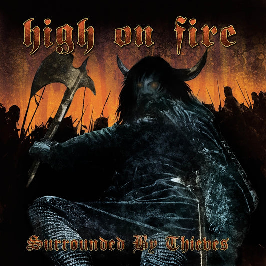 High On Fire - Surrounded By Thieves - DOUBLE LP GATEFOLD COLOURED - Relapse Records - Image 2