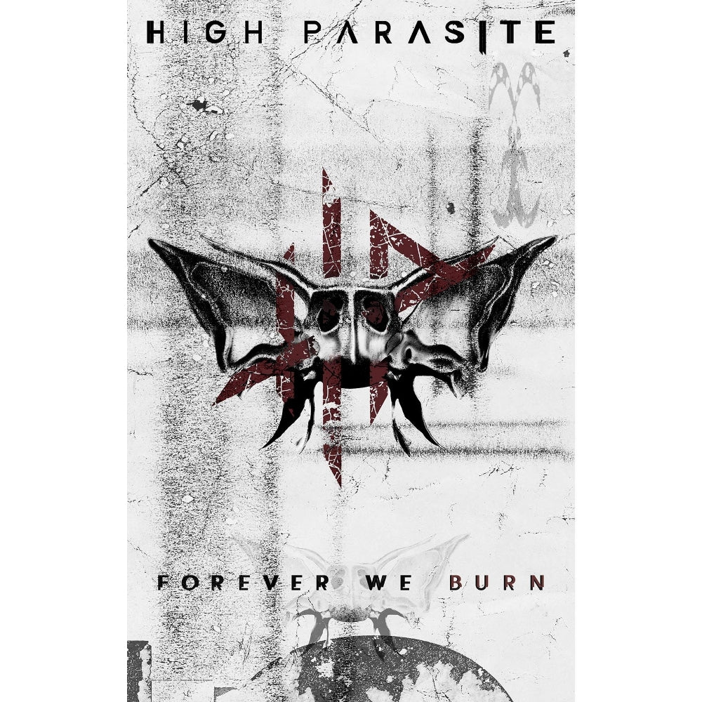 High Parasite - Forever We Burn - FLAG - Razamataz