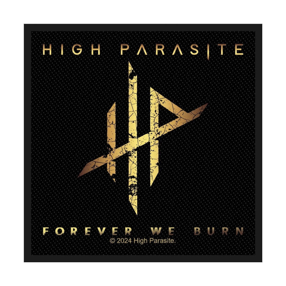 High Parasite - Forever We Burn - Patch - Razamataz
