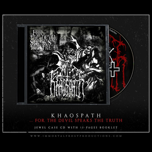 Khaospath - For The Devil Speaks The Truth - CD - Immortal Frost Productions - Image 2