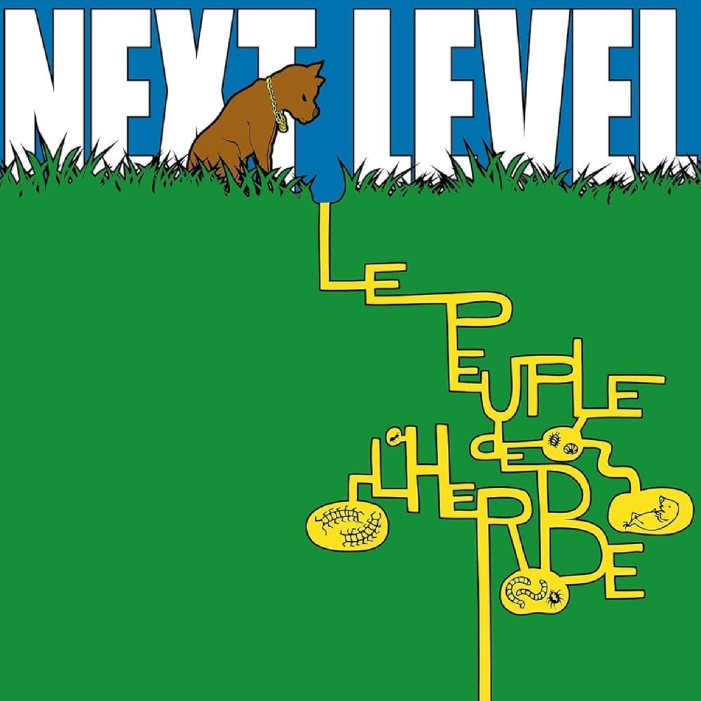 Le Peuple de l'Herbe - Next Level - CD - Verycords
