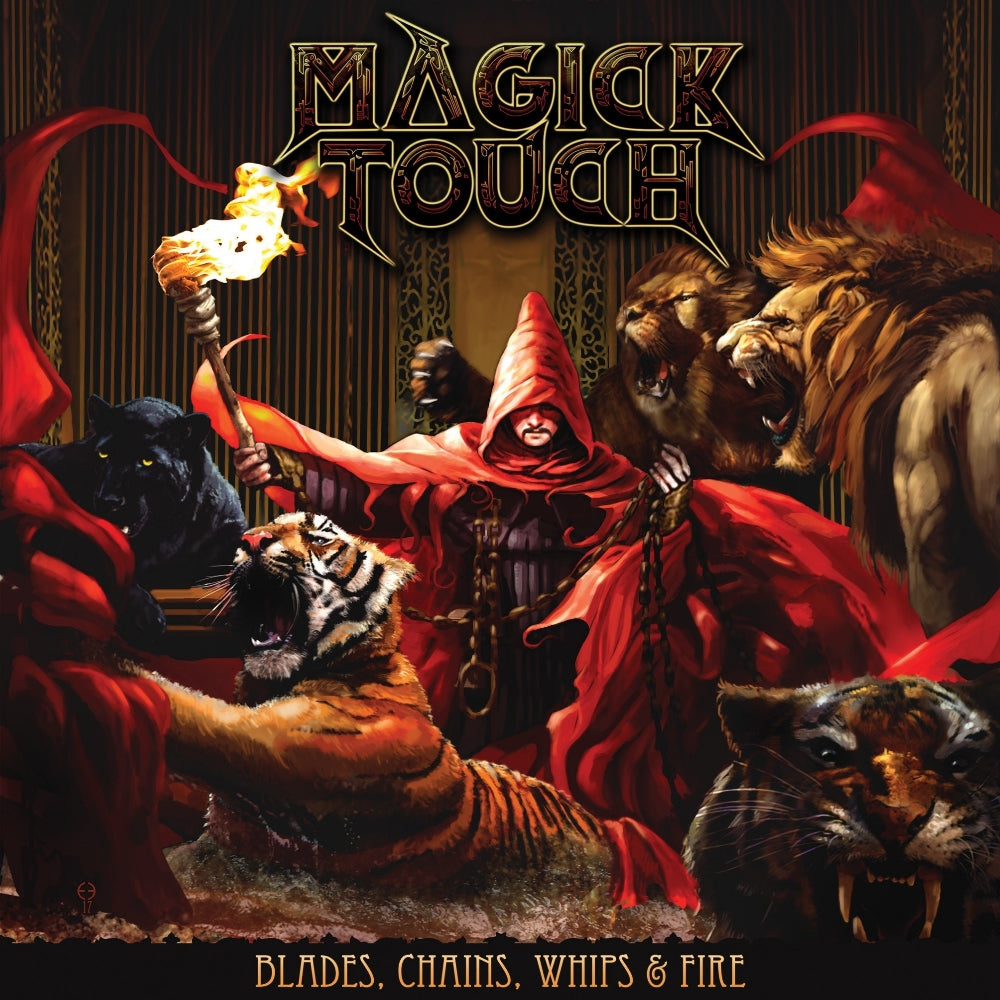 Magick Touch - Blades, Chains, Whips & Fire - LP - Edged Circle