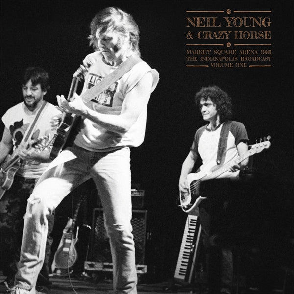 Neil Young & Crazy Horse - Market Square Arena 1986 Vol.1 (Radio Broadcast Recording) - DOUBLE LP - Parachute Recording Company - Image 2