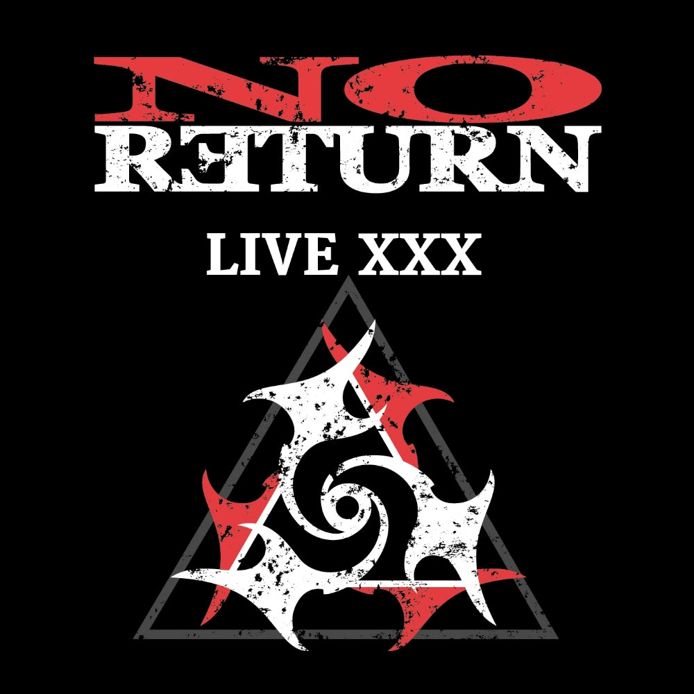 No Return - Live XXX - CD DIGIPAK - Mighty Music