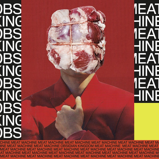 Obsidian Kingdom - Meat Machine - DOUBLE LP GATEFOLD - Season of Mist - Image 2