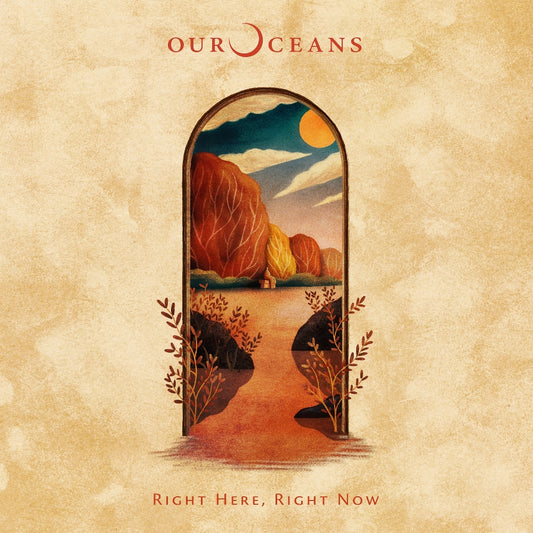 Our Oceans - Right Here, Right Now - LP - Long Branch Records - Image 2