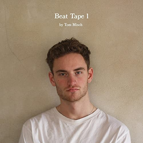Tom Misch - Beat Tape 1 - DOUBLE LP GATEFOLD - Beyond The Groove - Image 2