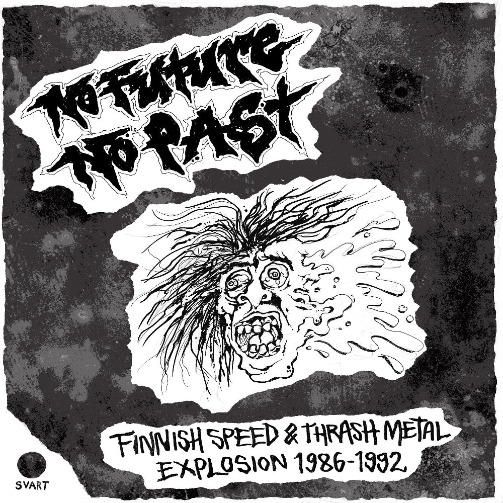 Various Artists - No Future, No Past - Finnish Speed & Thrash Metal Explosion 1986-1992 - DOUBLE LP GATEFOLD - Svart Records - Image 2