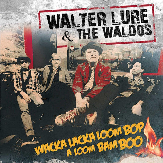 Walter Lure & The Waldos - Wacka Lacka Boom Bop A Loom Bam Boo - LP COLOURED - Cleopatra Records - Image 2