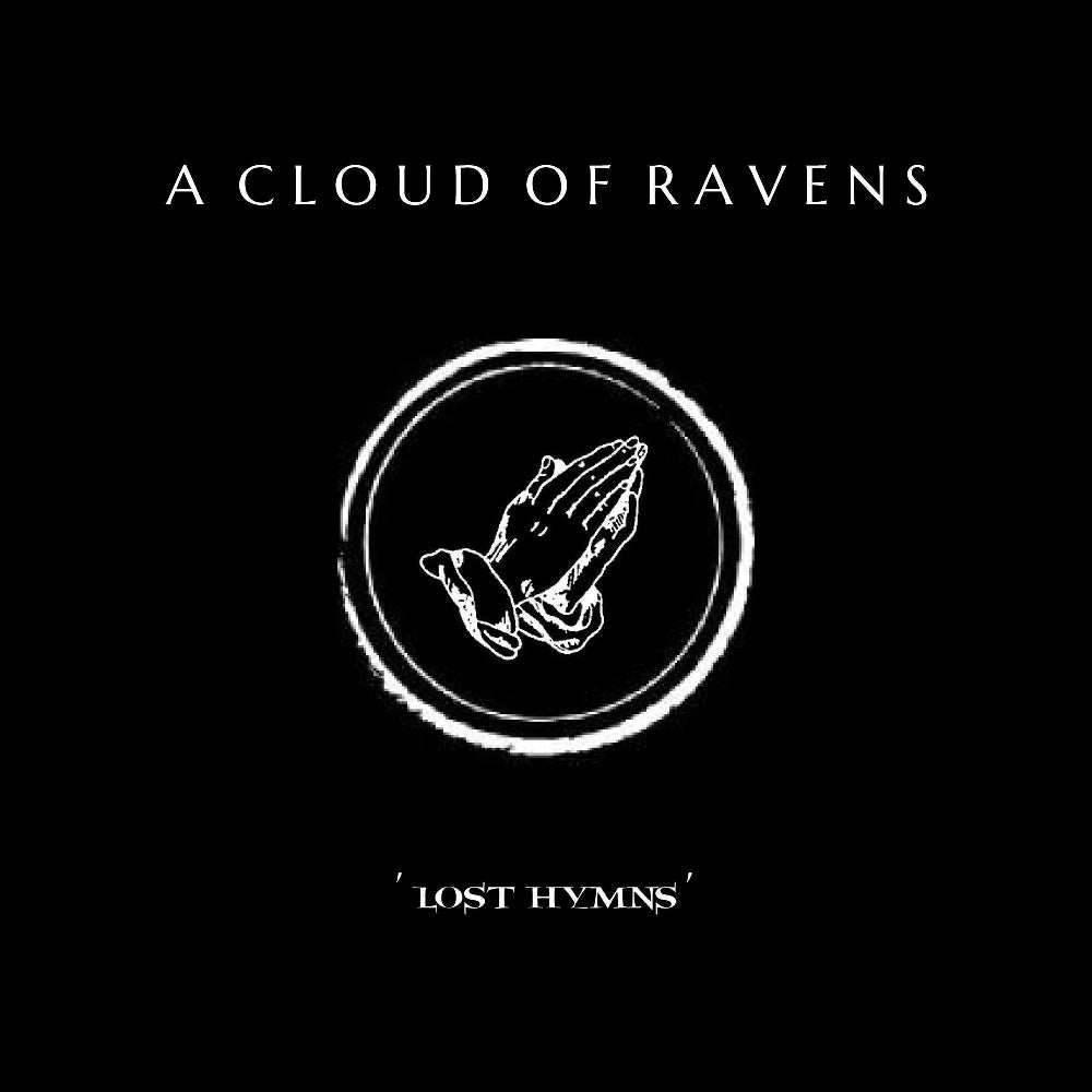 A Cloud Of Ravens - Lost Hymns - CD DIGIPAK - Nexilis - Schubert Music Publishing GmbH