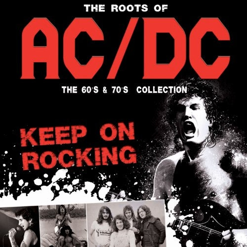 AC/DC - Keep On Rocking - The Roots Of AC/DC - DOUBLE CD - SPV