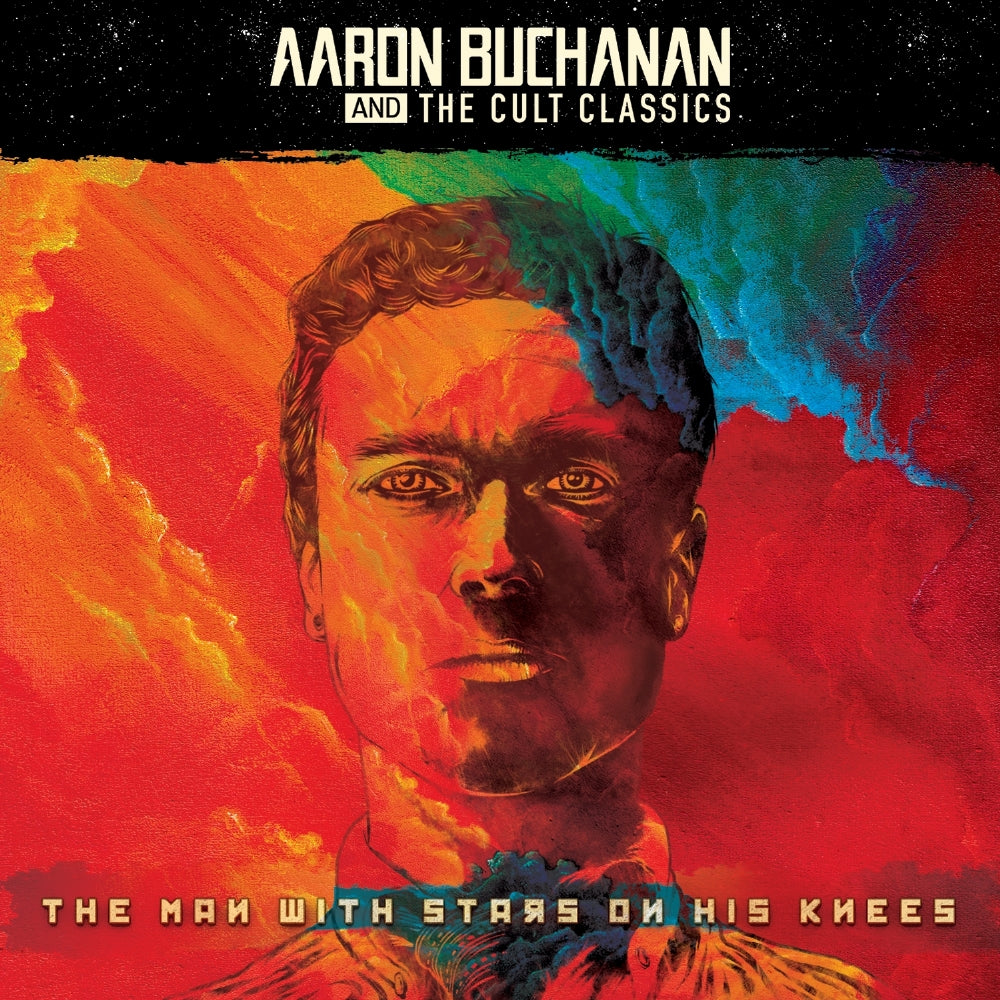 Aaron Buchanan And The Cult Classics - The Man With Stars On His Knees - CD SLIPCASE - Listenable