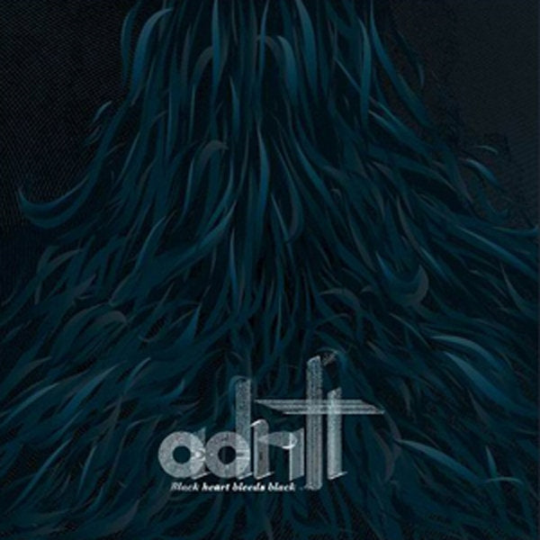 Adrift - Black Heart Bleeds Black - CD - Alone Records