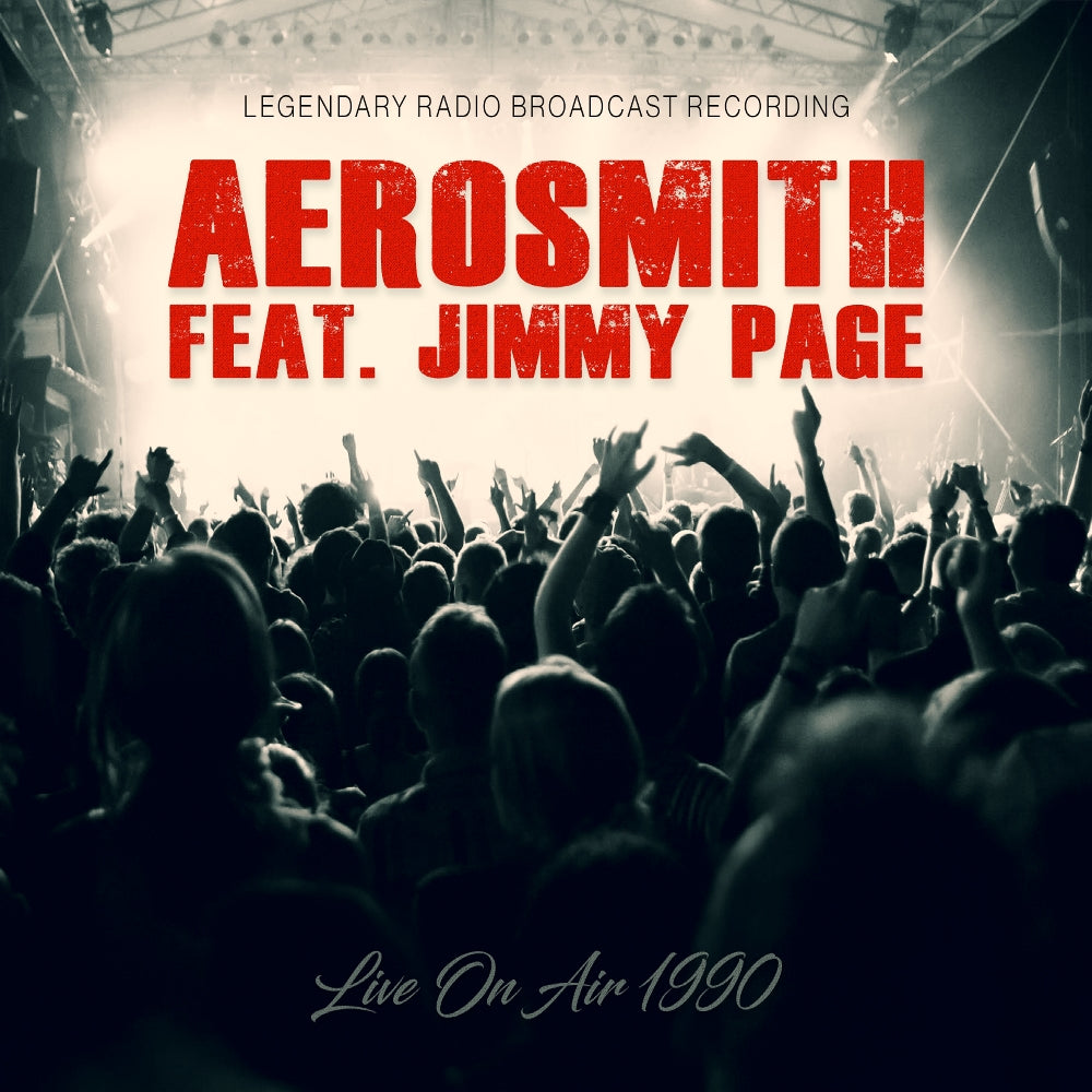 Aerosmith Feat Jimmy Page - Live On Air 1990 (Legendary Radio Brodcast Recording) - CD DIGIFILE - Laser Media