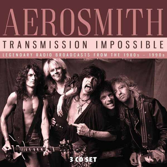 Aerosmith - Transmission Impossible (Radio Broadcasts) - 3CD DIGIPAK - Eat To The Beat