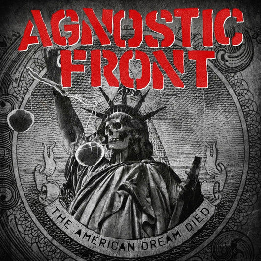 Agnostic Front - The American Dream Died - CD - Reigning Phoenix Music