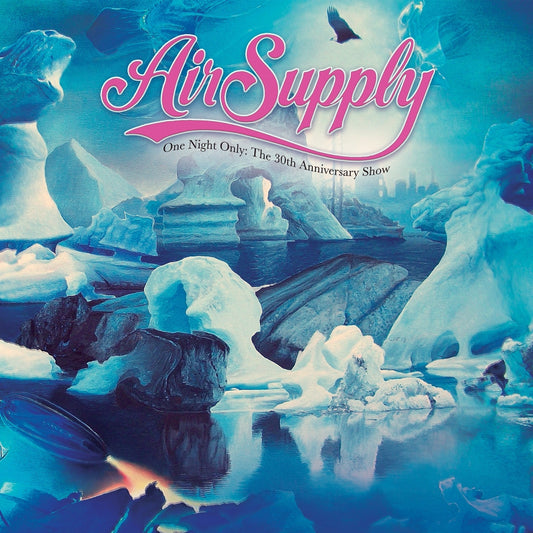 Air Supply - One Night Only - The 30th Anniversary Show - CD DIGIPAK - Cleopatra Records
