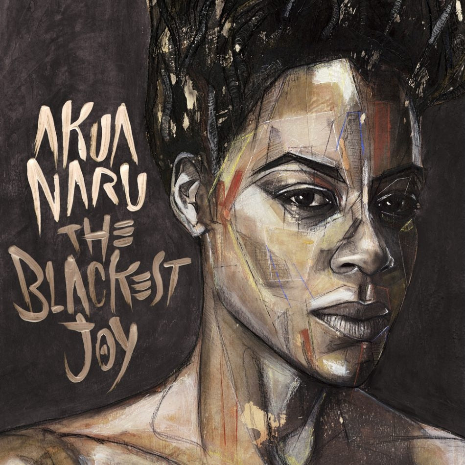 Akua Naru - The Blackest Joy - CD DIGIPAK - The Urban Era