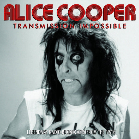 Alice Cooper - Transmission Impossible (Radio Broadcasts) - 3CD - PHD