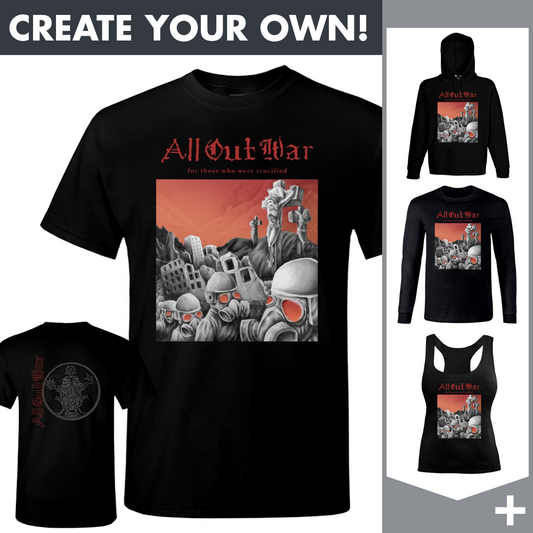 All Out War - For Those who were Crucified - Merchandising
