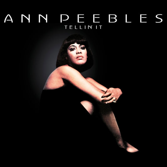 Ann Peebles - Tellin' It - LP - Fat Possum Records