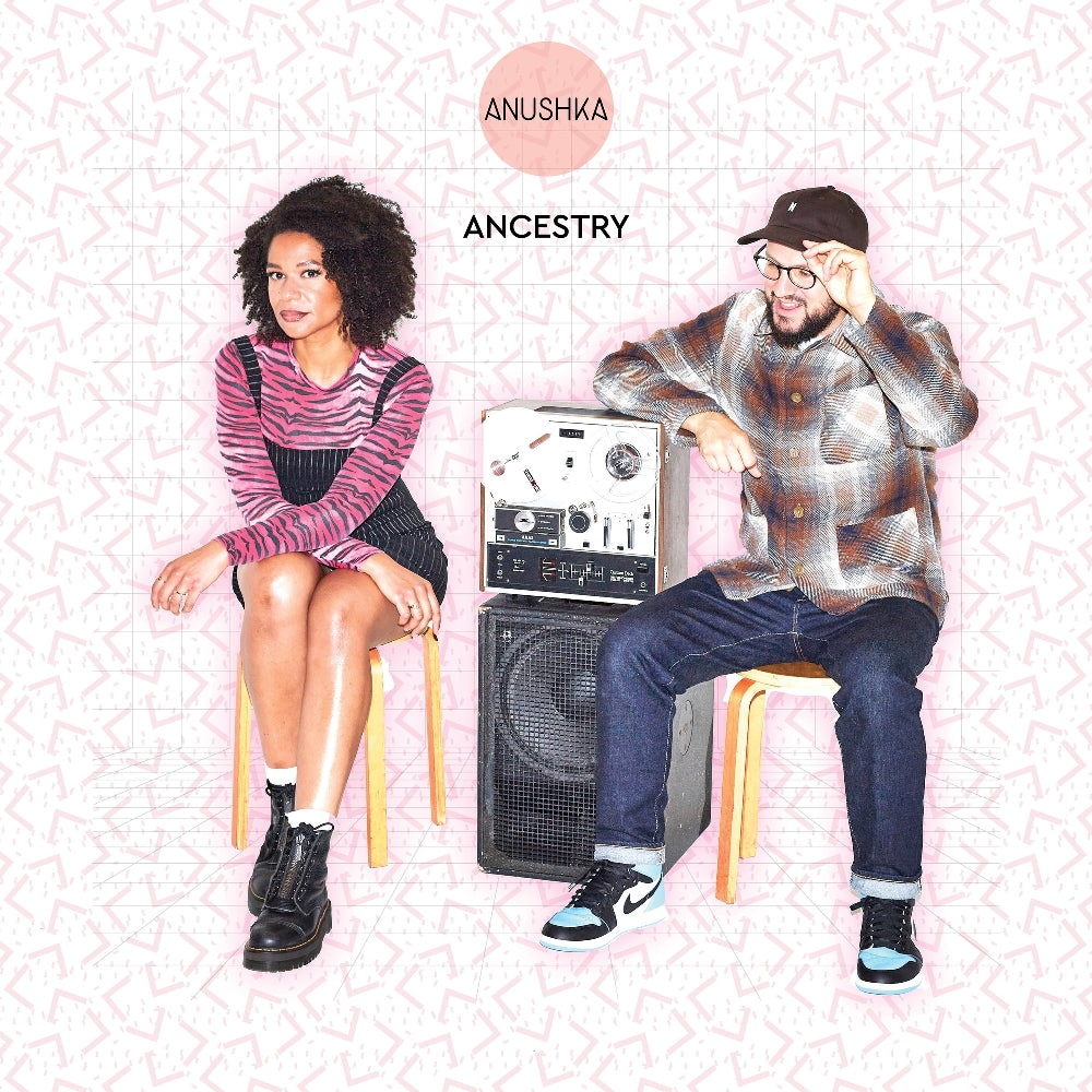 Anushka - Ancestry - LP Gatefold - BBE Music