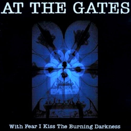 At The Gates - With Fear I Kiss The Burning Darkness - CD - Peaceville Records