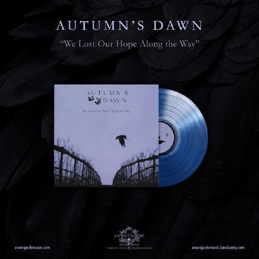 Autumn's Dawn - We Lost Our Hope Along The Way - LP Gatefold Coloured - Avantgarde Music