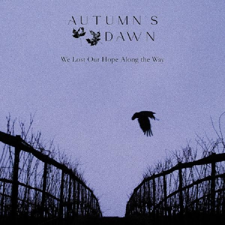 Autumn's Dawn - We Lost Our Hope Along The Way - LP Gatefold Coloured - Avantgarde Music - Image 2