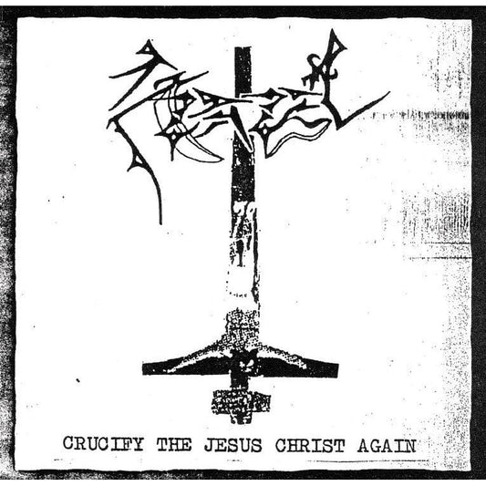 Azazel - Crucify The Jesus Christ Again - CD - Primitive Reaction