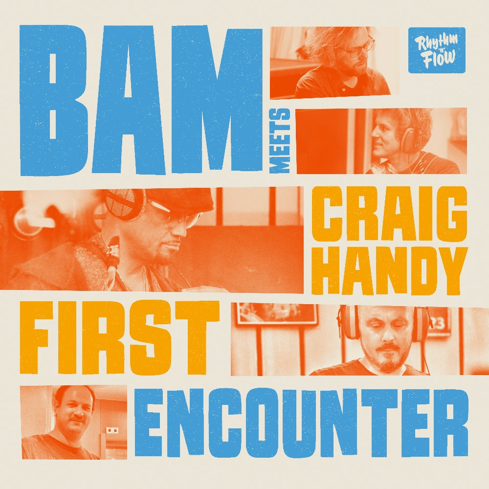 BAM meets Craig Handy - First Encounter - CD - Rhythm 'n' Flow Records